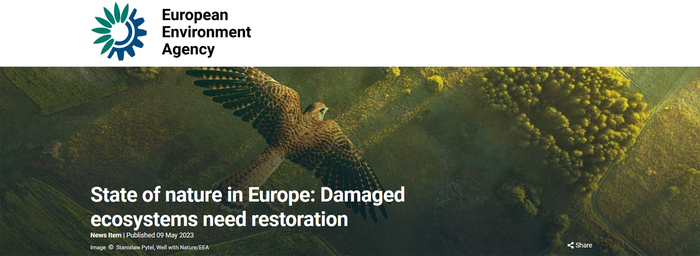 EEA briefing The importance of restoring nature in Europe Damaged ecosystems need restoration